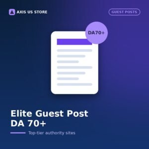 Elite Guest Post – DA 70+